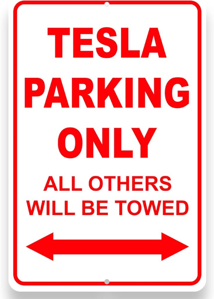 Gifts for Tesla Owners - 8x12 Aluminum Tesla Garage Signs - Tesla Parking Only Sign - Tesla Gifts for Men - Outdoor Tesla Signs - Tesla Garage Sign